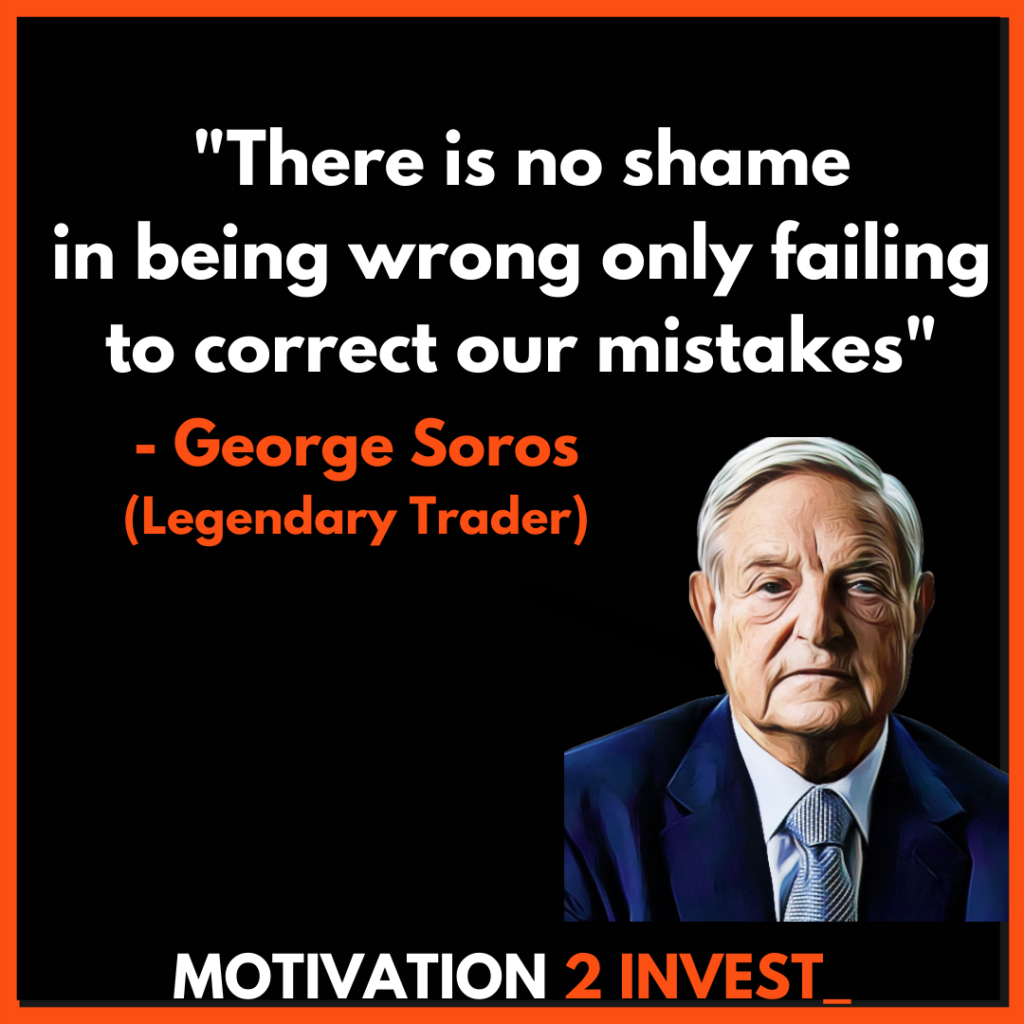 George Soros Quotes Motivation 2 invest (3). Credit: www.Motivation2invest.com/George-Soros-Quotes