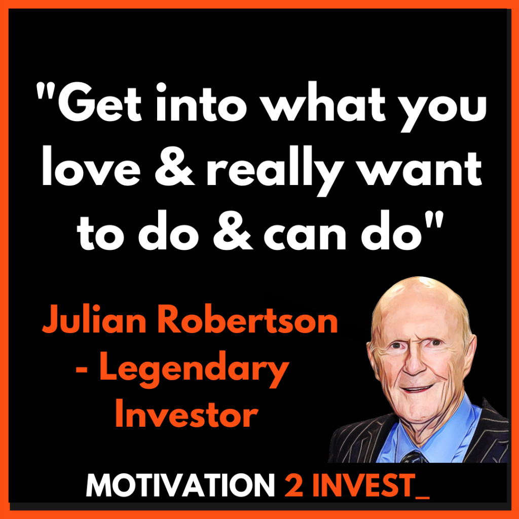 Julian Robertson Hedge Fund Investor Quotes (5). Credit: www.Motivation2invest.com/Julian-Robertson-Quotes