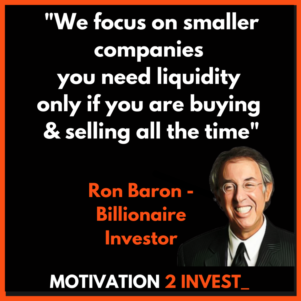 Ron Baron Growth Stock Investing Strategy & Quotes Credit: www.Motivation2invest.com/Ron-Baron