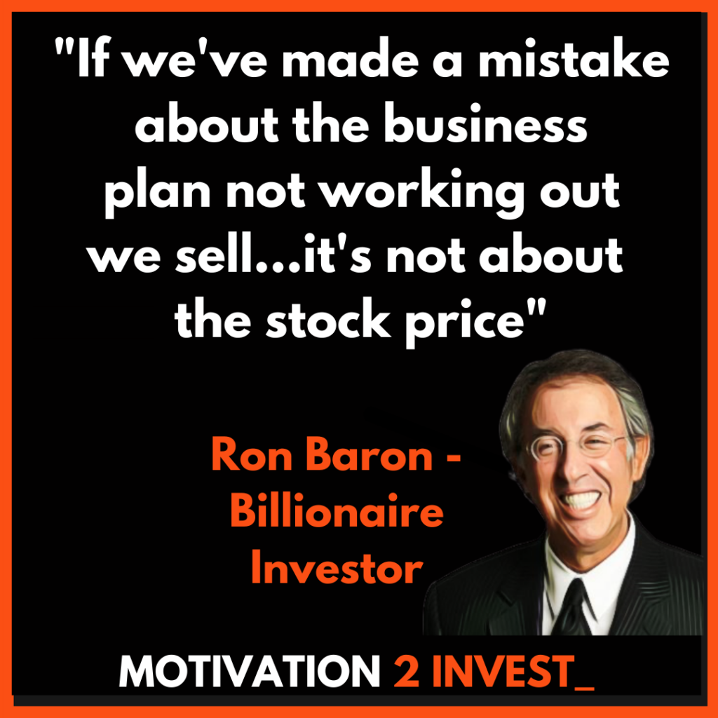 Ron Baron Growth Stock Investing Strategy & Quotes Credit: www.Motivation2invest.com/Ron-Baron