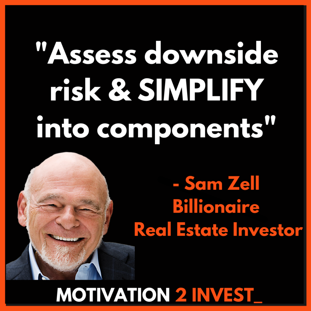 Sam Zell Quotes Investing Real (5). Credit: www.Motivation2invest.com/Sam-Zell